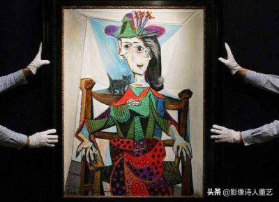​毕加索艺术现状（毕加索的情人貌美如花）